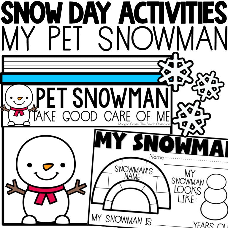 Snow Day | Pet Snowman