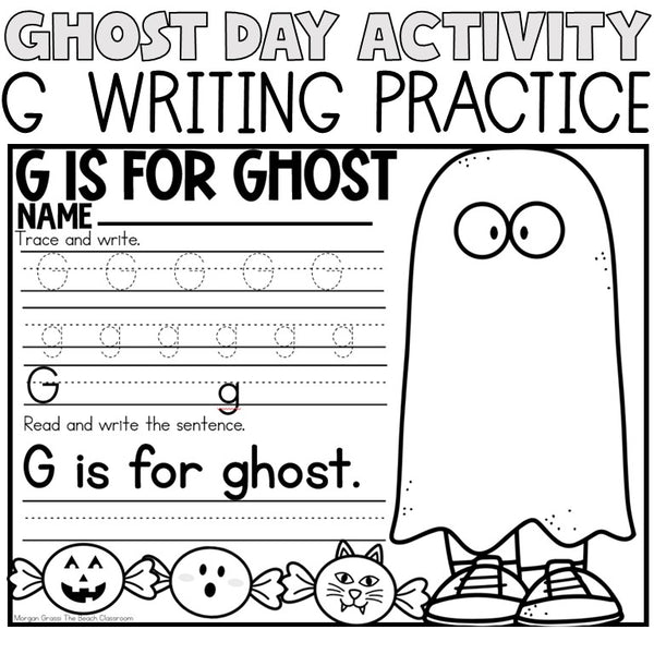 Ghost Day | Letter G Writing Worksheet | Handwriting Practice Activity ...